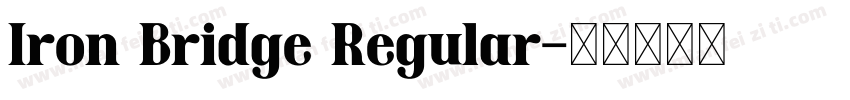 Iron Bridge Regular字体转换
